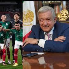 AMLO manda emotivo mensaje a la selección mexicana de fútbol