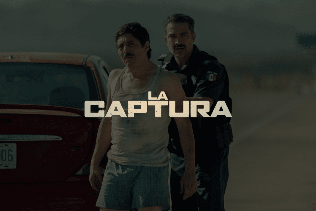 Netflix revela estreno de ‘La captura’, cinta sobre la detención de ‘El Chapo’